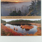 Mauri Leivo : Maa nimeltä Nuuksio = The land called Nuuksio - pikkukuva 1