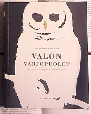 Lyytimäki, Rinne - Valon varjopuolet (nid.)