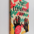 Riikka Palander : Elefanttien aika - pikkukuva 1