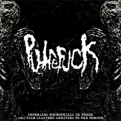 PUTREFUCK - Impending Necrophilia...CD - Uterus Prod. 2015