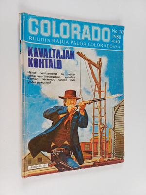 Colorado 10/980 : Kavaltajan kohtalo