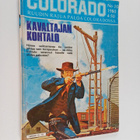 Colorado 10/980 : Kavaltajan kohtalo - pikkukuva 1