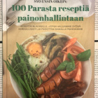 Syö ensin oikein: 100 parasta reseptiä painonhallintaan - pikkukuva 1