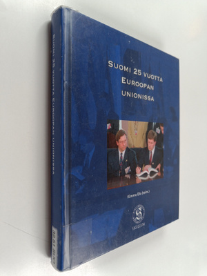 Suomi 25 vuotta Euroopan unionissa