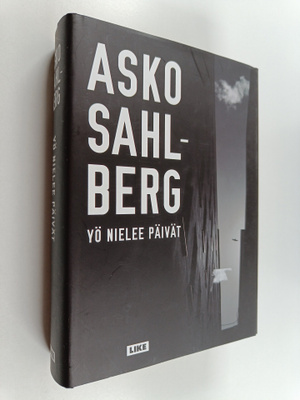Asko Sahlberg : Yö nielee päivät