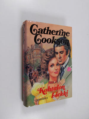 Catherine Cookson : Kohtalon liekki
