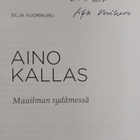 Silja Vuorikuru : Aino Kallas : maailman sydämessä (signe... - pikkukuva 3