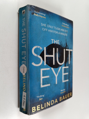 Belinda Bauer : The shut eye
