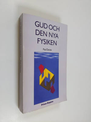 Paul Davies : Gud och den nya fysiken
