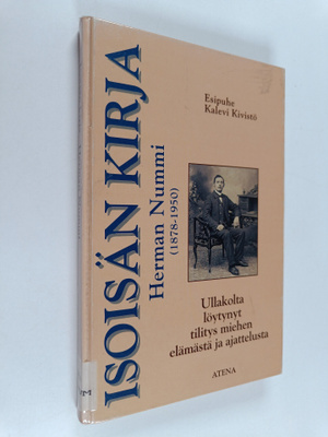 Herman Nummi : Isoisän kirja : ullakolta löytynyt tilitys...