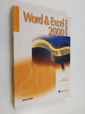 Outi Lammi : Word & Excel 2000 -tehokäyttö