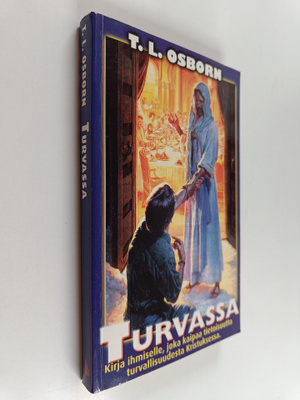 T. L. Osborn : Turvassa