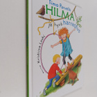 Timo Parvela ym. : Hilma ja hyvä harrastus - pikkukuva 1