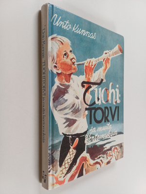 Unto Kunnas : Tuohitorvi sekä muita kertomuksia