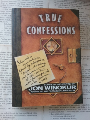 Jon Winokur - True Confessions (hardcover)