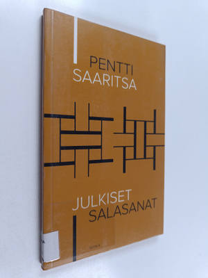 Pentti Saaritsa : Julkiset salasanat : runoja