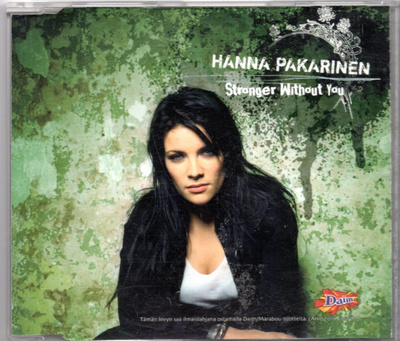 CD Single: HANNA PAKARINEN  - STRONGER WITHOUT YOU