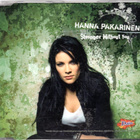 CD Single: HANNA PAKARINEN - STRONGER WITHOUT YOU - pikkukuva 1