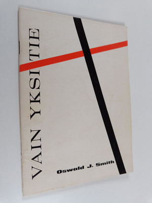Oswald J. Smith : Vain yksi tie