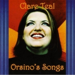 Clare Teal - Orsinos Songs (CD)