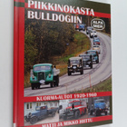 Matti Hiittu ym. : Piikkinokasta Bulldogiin : Kuorma-auto... - pikkukuva 1