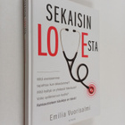 Emilia Vuorisalmi : Sekaisin LOVEsta (tekijän omiste) - pikkukuva 1