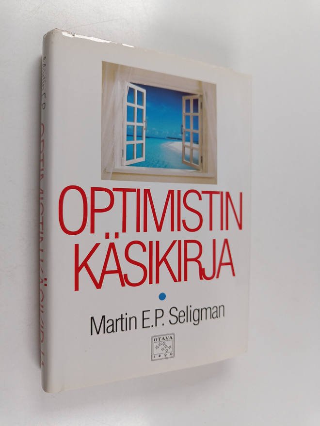 Martin E. P. Seligman : Optimistin käsikirja