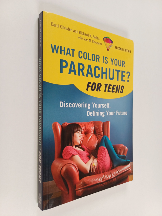 Richard Nelson Bolles ym. : What Color is Your Parachute?...