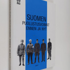 Urho Myllyniemi : Suomen puolustusvoimat ennen ja nyt - pikkukuva 1
