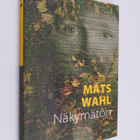 Mats Wahl : Näkymätön - pikkukuva 1