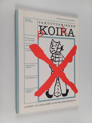 Jouko Ollikainen : Vakuutusmiehen koira : Jouko Ollikaise...