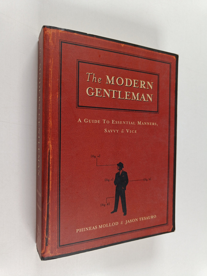 Phineas Mollod : The modern gentleman a guide to essentia...