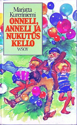 Anneli, Onneli ja nukutuskello - Kurenniemi