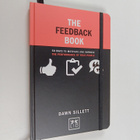 Dawn Sillett : The feedback book : 50 ways to motivate an... - pikkukuva 1