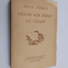 Arvid Mörne : Någon går förbi på vägen (lukematon) - pikkukuva 1