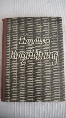 HANDBOK I KORGFLÄTNING, 1947