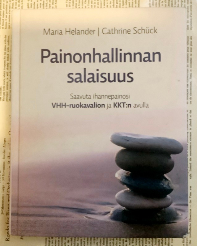 Maria Helander - Painonhallinnan salaisuus: saavuta.. (sid.)