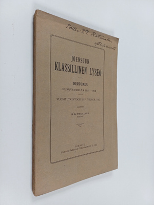 Joensuun klassillinen lyseo : Kertomus lukuvuodelta 1911-...