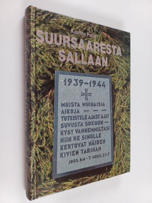 Kaarina Pollari : Suursaaresta Sallaan : Vilppulan-Pohjas...