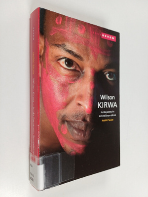 Wilson Kirwa : Wilson Kirwa : juoksijasoturin ihmeellinen...