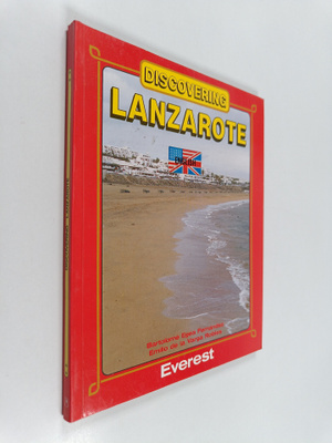 Bartolome Egea Fernandez ym. : Discovering Lanzarote
