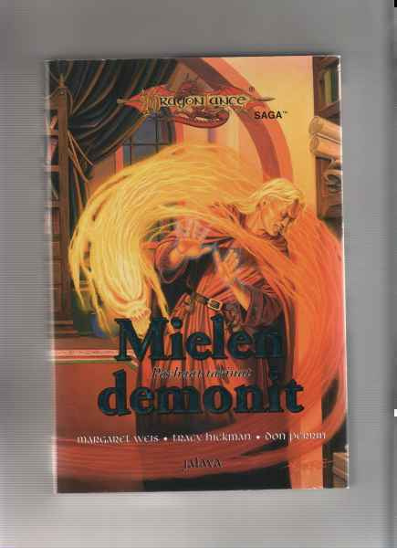 Weis,Hickman,Perrin: Mielen demonit,Jalava 1999,nid., K3
