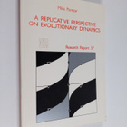 Mika Pantzar : A replicative perspective on evolutionary ... - pikkukuva 1