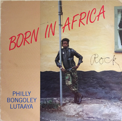 Philly Bonoley Lutaaya vinyyliLP Born In Africa