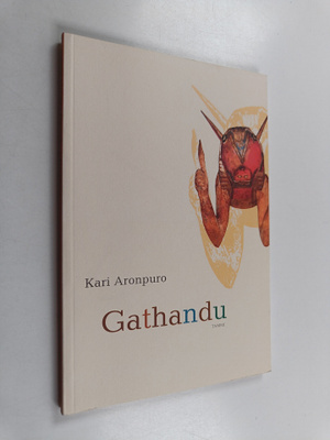 Kari Aronpuro : Gathandu
