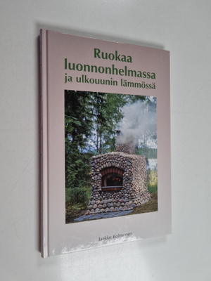 Jaakko Kolmonen : Ruokaa luonnonhelmassa ja ulkouunin läm...