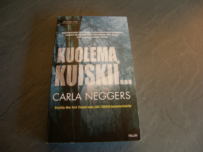 Carla Neggers Kuolema kuiskii...  -nid