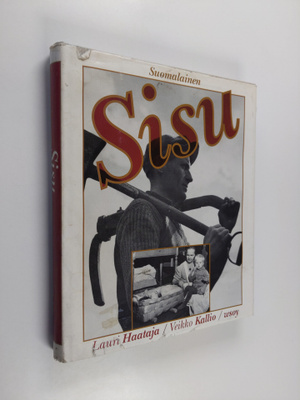 Lauri Haataja : Suomalainen sisu