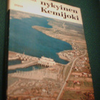 Raimo Seppälä: NYKYINEN KEMIJOKI (1.p.1976) Sis.postikulut - pikkukuva 1