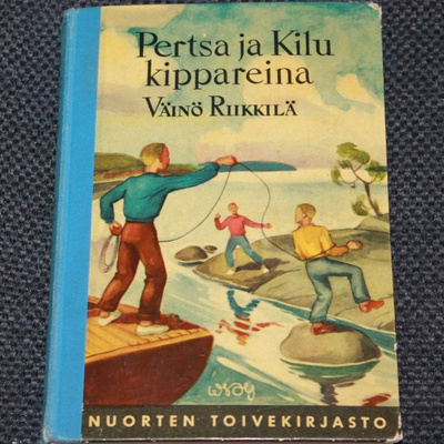 Väinö Riikkilä - Pertsa ja Kilu kippareina